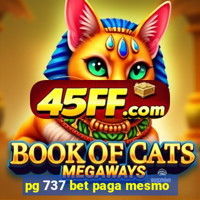 pg 737 bet paga mesmo